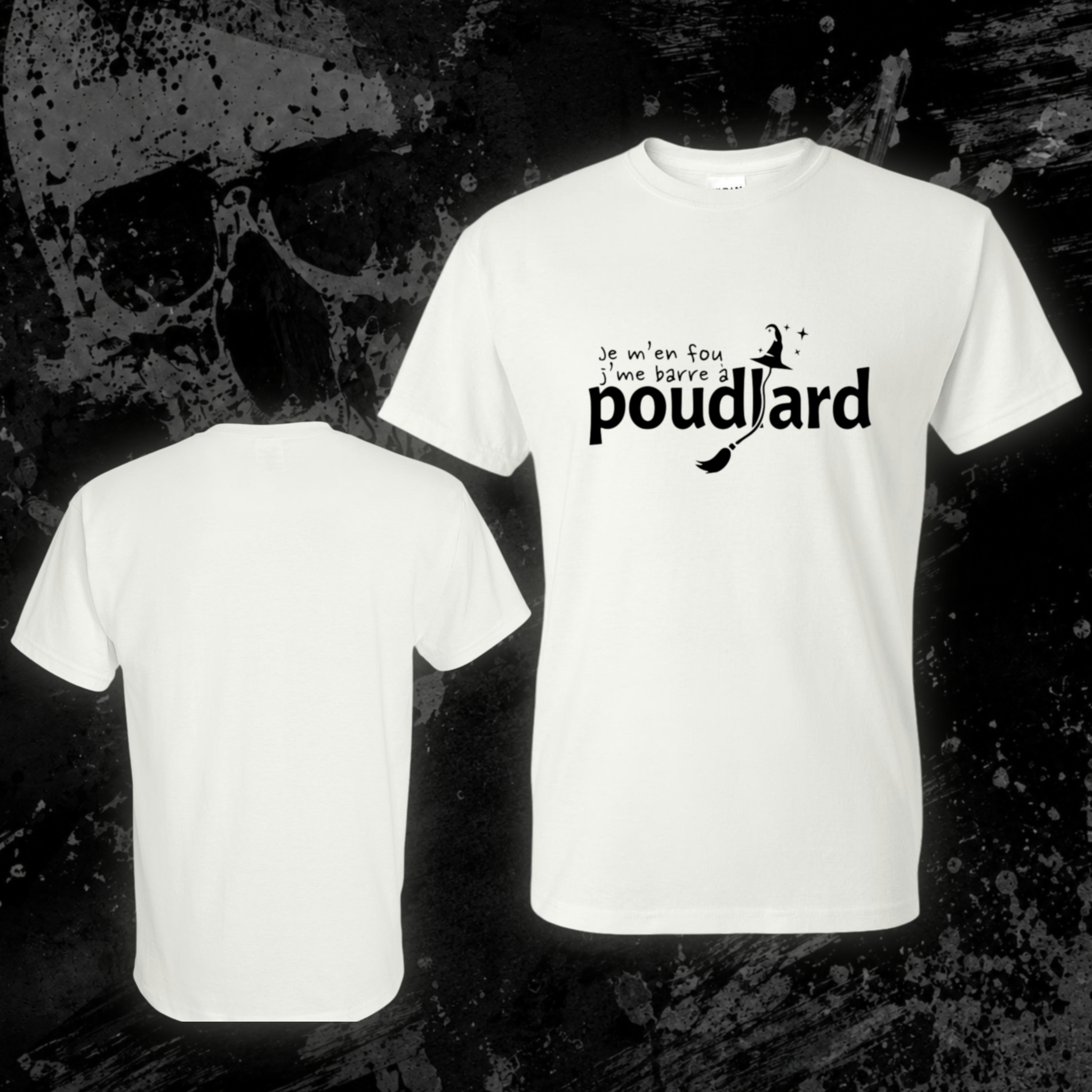 T-Shirt- Je m’en fou j’me barre à Poudlard