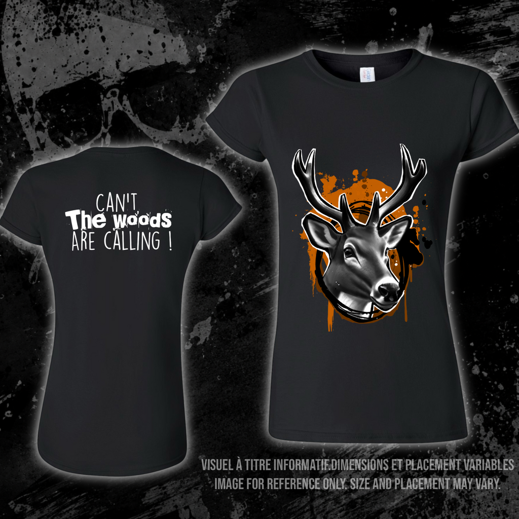 T-Shirt- Can’t. The Woods are calling (2)
