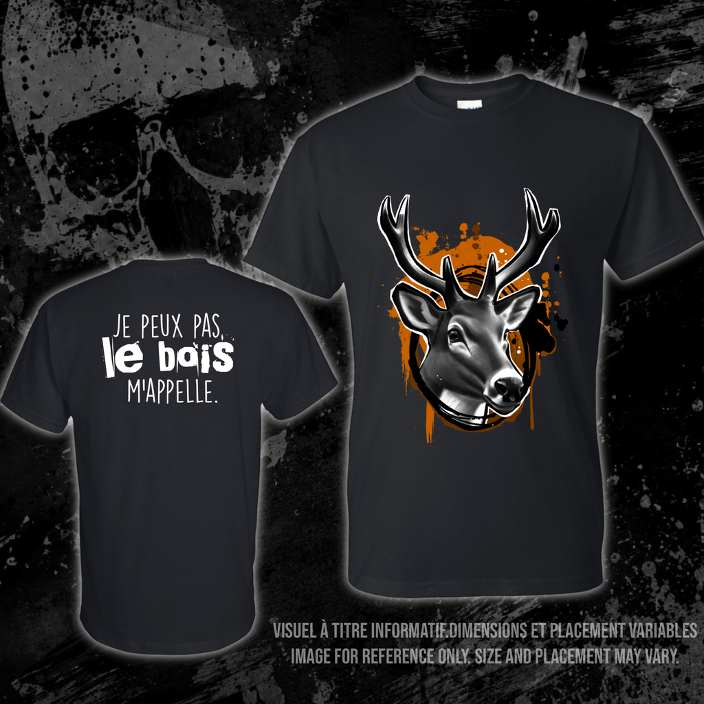 T-Shirt- Je peux pas le bois m’appelle (2)