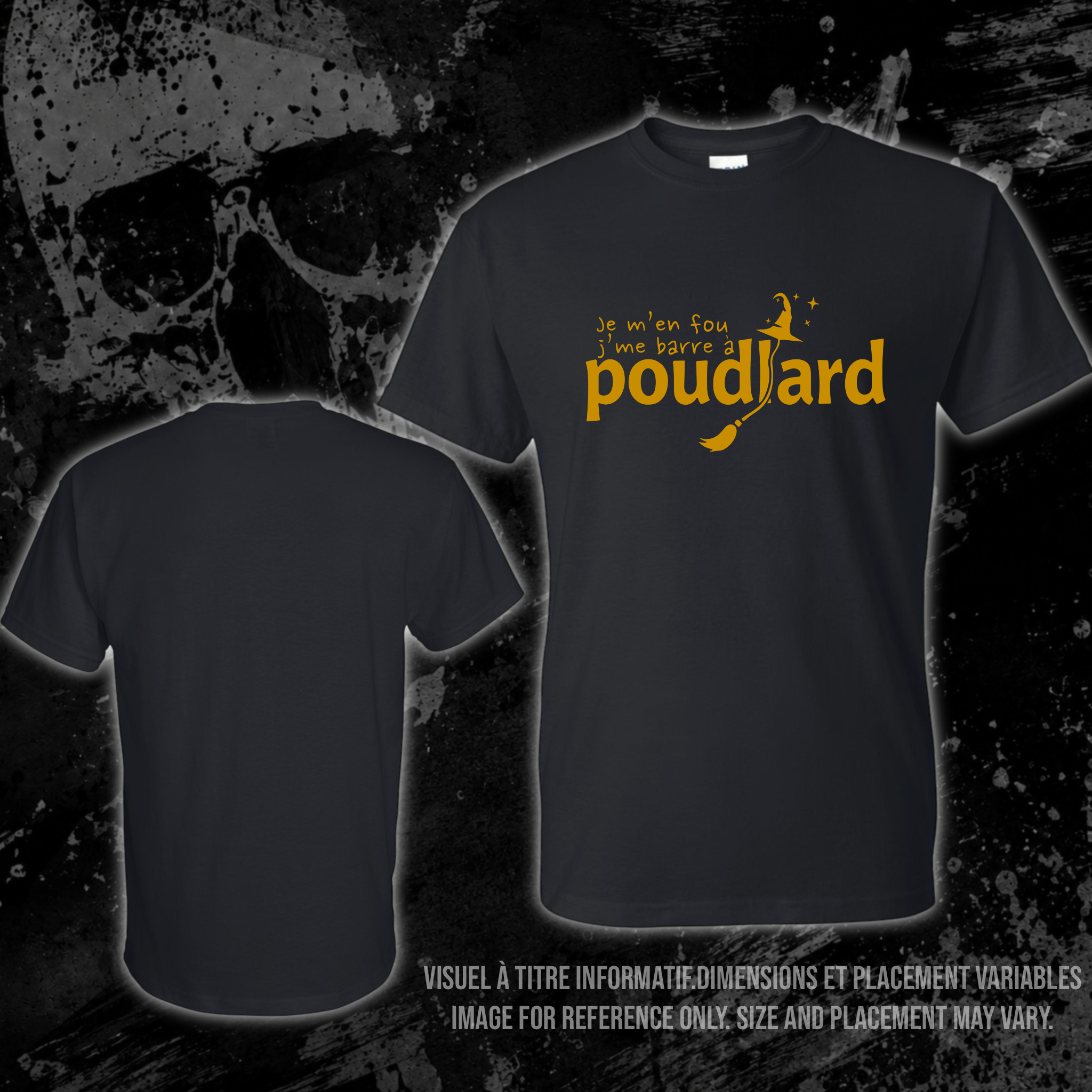 T-Shirt- Je m’en fou j’me barre à Poudlard