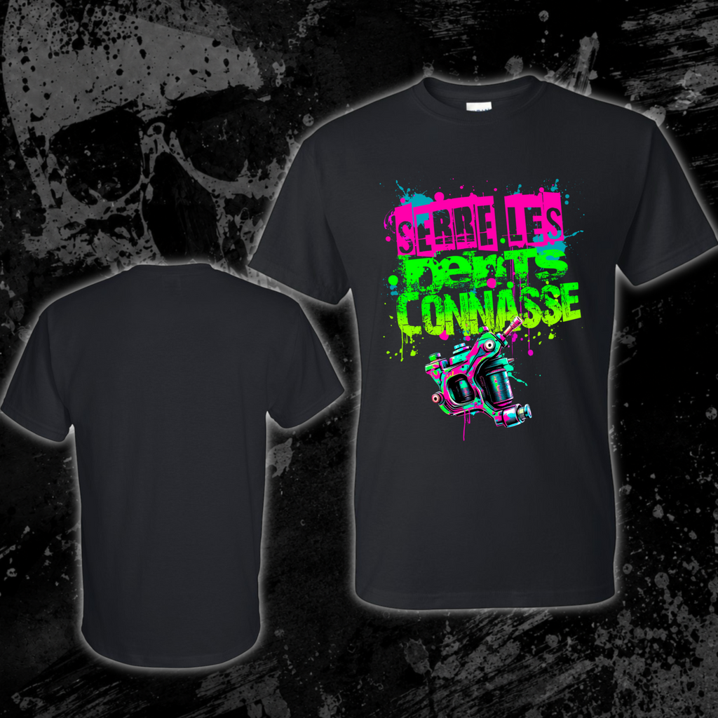 T-Shirt- Serre les dents connasse (couleur)