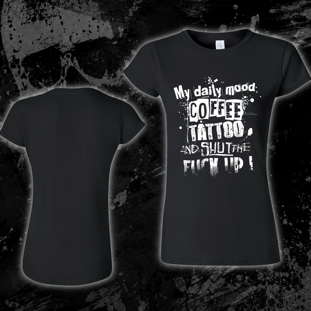 T-Shirt- My daily mood…