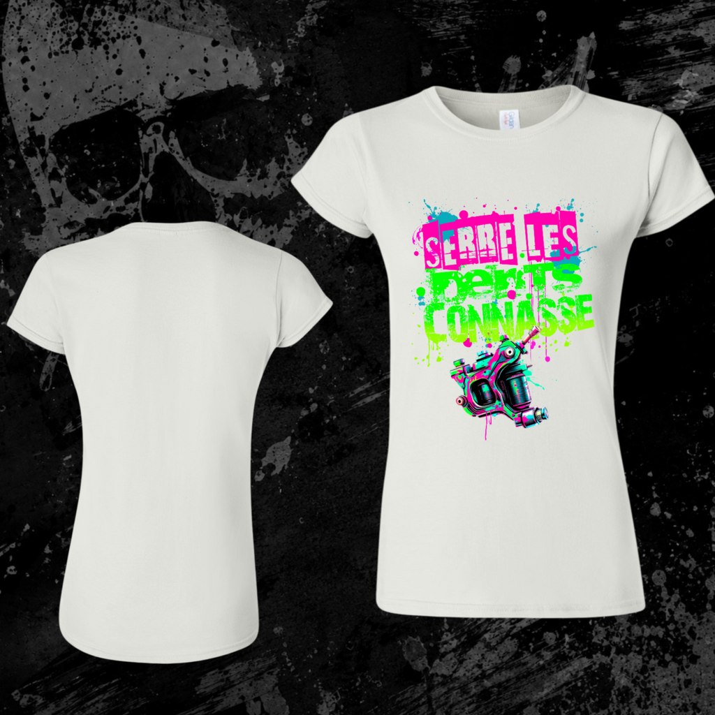 T-Shirt- Serre les dents connasse (couleur)