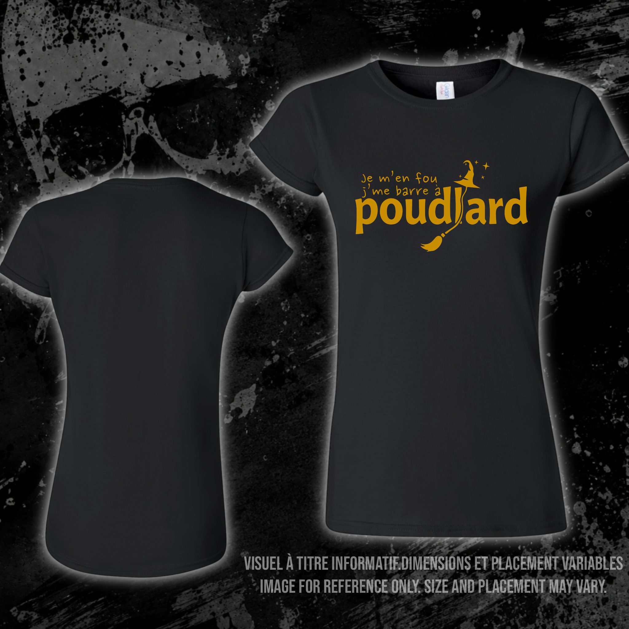 T-Shirt- Je m’en fou j’me barre à Poudlard